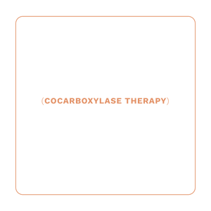 COCARBOXYLASE IV THERAPY