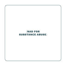 Cargar imagen en el visor de la galería, NAD FOR SUBSTANCE ABUSE PROGRAM
